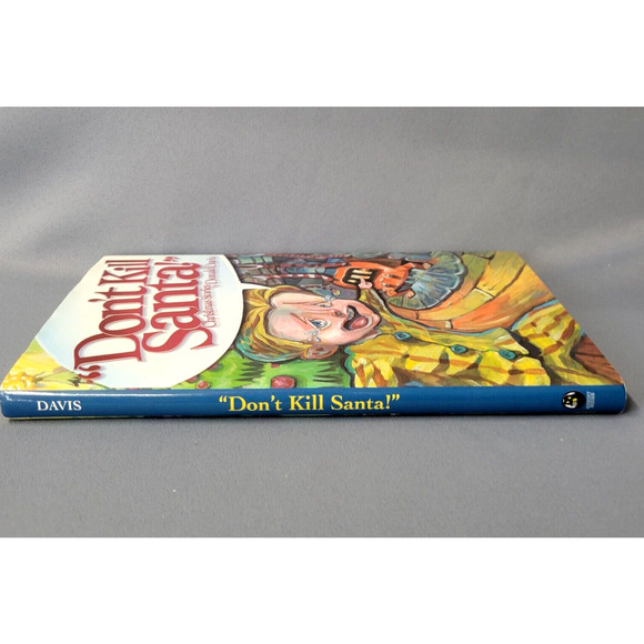 "Don't Kill Santa!" Kids Book Christmas Stories by Donald Davis 2006 Hardcover - Picture 5 of 13